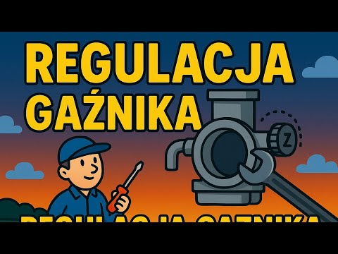 Zrób to sam! Czyli jak naprawić gaźnik!