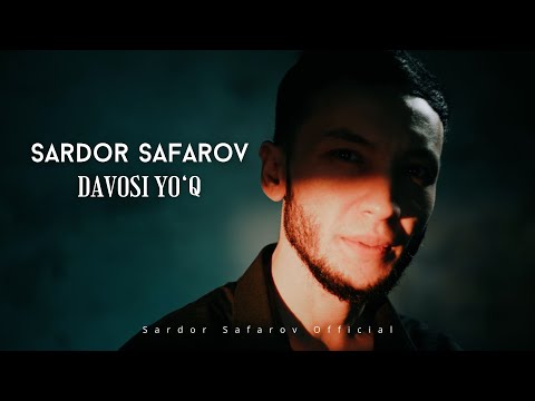 Sardor Safarov - Davosi Yo'q
