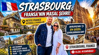 Strasbourg’da 1 Günde Ne Yapılır? 🇫🇷 Gezi Rehberi & Tavsiyeler