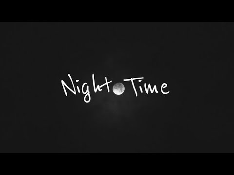 KYE THOMPSON - NIGHT TIME Lyrics Video