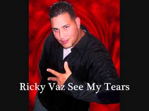 Ricky Vaz  See My Tears ( Remix )