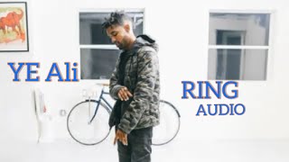 YE Ali - Ring ft. Jazz Cartier