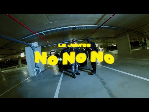 LE JÈM'SS X GYZMO - NoNoNo (Official Video)