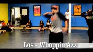 Los - Whoopin Ass choreography