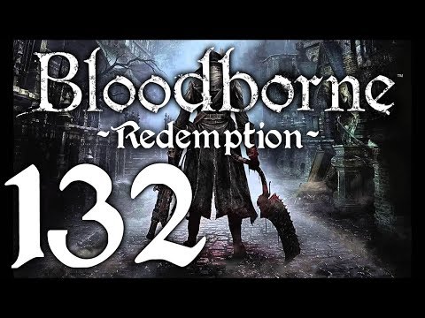 Bloodborne : The Redemption Run pt132 - Ludwig's 1st Form is NASTY