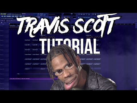 Travis Scott Tutorial