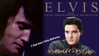 ELVIS PRESLEY - I Just Can&#39;t Help Believing (With the Royal Philharmonic Orchestra) New Edit 4K