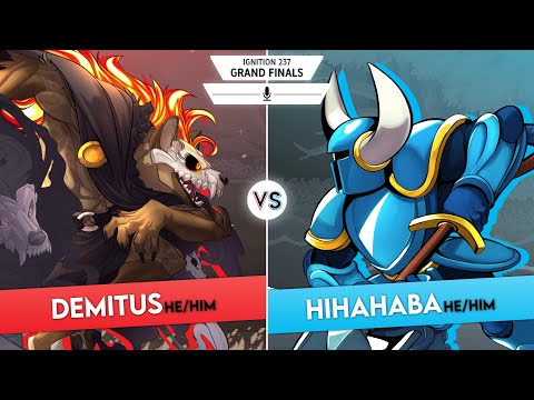 Ignition 237 - Grand Finals - Demitus (Forsburn) Vs Hihahaba (Shovel Knight)