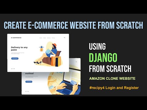 #recipy4 Amazon Clone Website From Scratch Using Django | Django E-commerce Website | AIOC