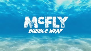 McFly - Bubble Wrap - Lyrics