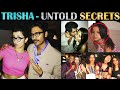 Trisha Untold Secrets Gossips Biography Tamil Rakesh Jeni