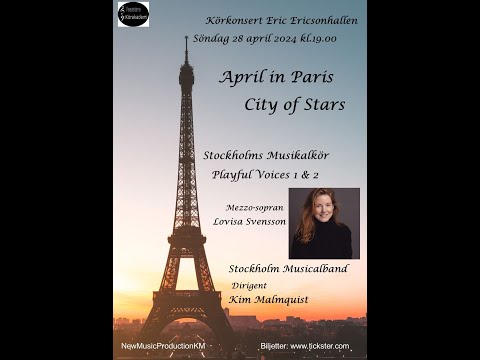 "April in Paris - City of Stars" -  Vasastans Körakademi
