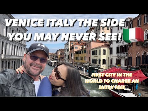 Venice Italy - First City In The World To Charge An Entry Fee - The Side Tourist Never See!