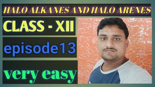 Haloalkanes and halo arenes 13