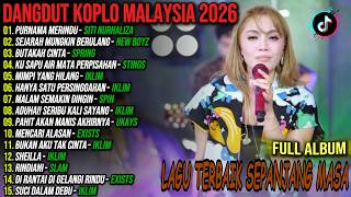 Download lagu DANGDUT KOPLO MALAYSIA \ FULL ALBUM \ LAGU MALAYSIA VIRAL mp3