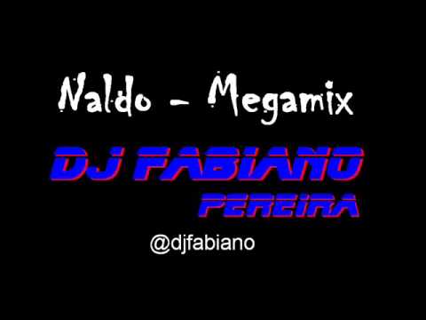 Naldo - Megamix (DJ Fabiano Pereira)
