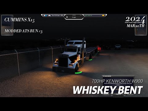 "WHISKEY BENT"| 700HP KENWORTH W900| (MODDED ATS RUN #3)| CUMMINS X15