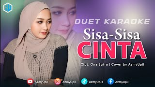 Download lagu SISA-SISA CINTA ( Ona Sutra ) - KARAOKE DUET UNTUK COWOK - AZMYUPIL mp3 Download lagu SISA-SISA CINTA ( Ona Sutra ) - KARAOKE DUET UNTUK COWOK - AZMYUPIL mp3