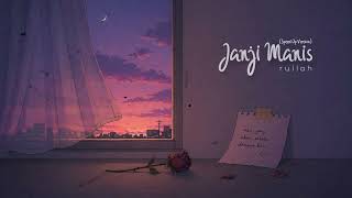Download lagu rullah - Janji Manis (Speed Up Version) mp3
