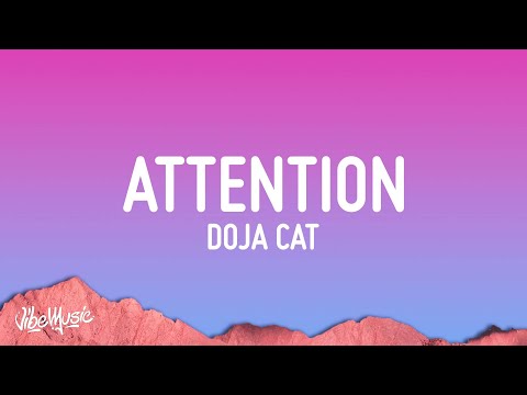 Doja Cat - Attention (Lyrics)