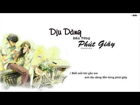 Dịu Dàng Đến Từng Phút Giây - CHARLES  (Acoustic Cover) | MV Lyrics HD