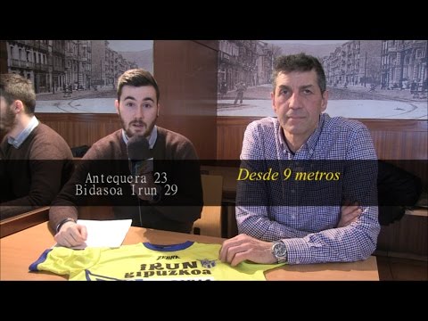 Antequera 23 Bidasoa Irun 29 | Desde nueve metros | Txingudi Online