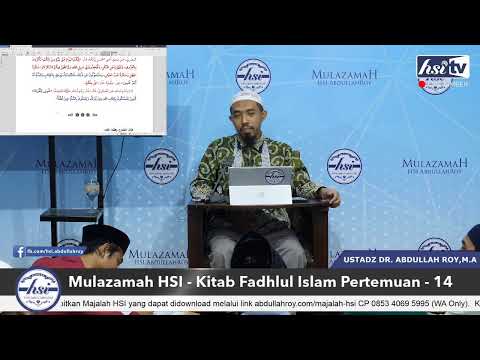 Kajian Mulazamah HSI Abdullahroy - Kitab Fadhul Islam Pertemuan - 14