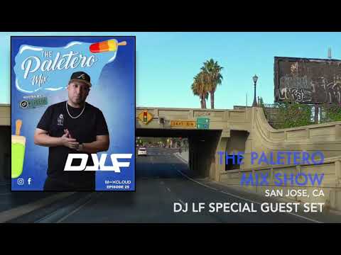 "The Paletero Mix" podcast - DJ LF Guest Set/Rebroadcast