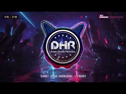 Tindle x Sik Individual - Freaky - DHR