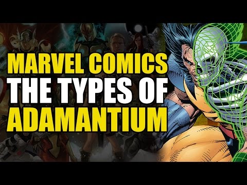 Every type of Adamantium Explained | Comics Explained