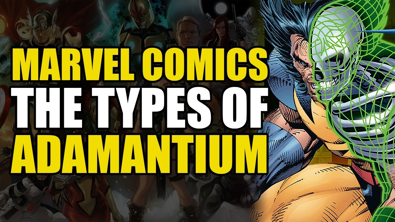 Every type of Adamantium Explained | Comics Explained