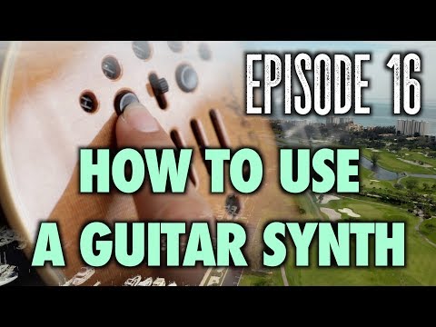 How to use a Guitar Synthesizer