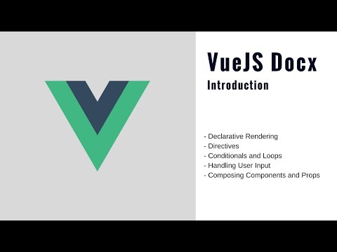 Vue JS Tutorial - Reactive Data, Directives, Loops and more [ Docx - Pt 1 ] (2018)