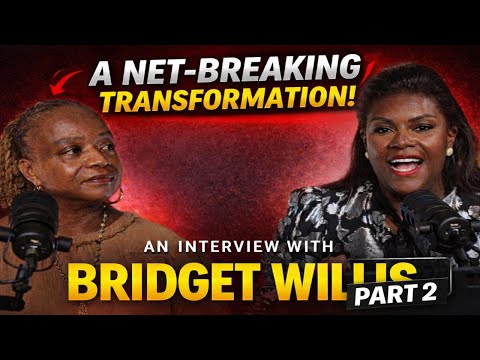 A Net Breaking Transformation  The Journey of Bridget Willis Pt 2