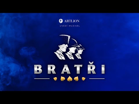 Muzikál Bratři
