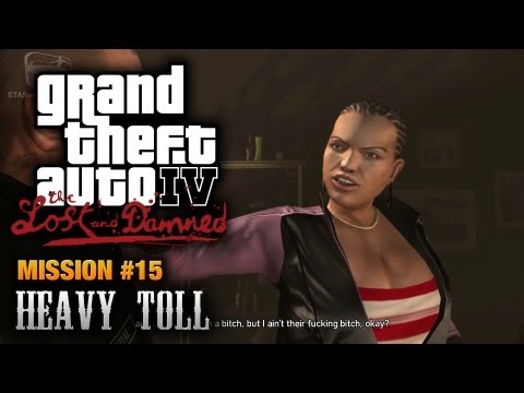 GTA: The Lost and Damned - Mission #15 - Heavy Toll (1080p)