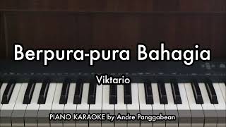 Download lagu Berpura-pura Bahagia - Viktario | Piano Karaoke by Andre Panggabean mp3