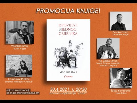 Promocija knjige ''Ispovijest bijednog grješnika'' Veseljka Kralja