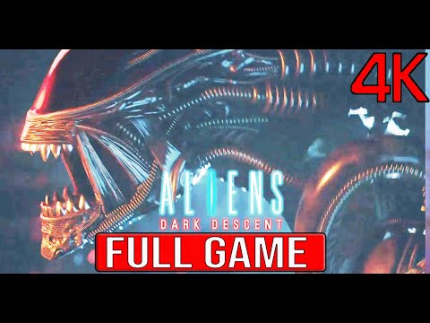ALIENS DARK DESCENT Full Gameplay Walkthrough - No Commentary 4K (#AliensDarkDescenet Full Game)
