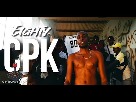 Eighty (MOB90) - CPK (Dir by SuperSmashFilmz)