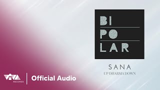 Sana - Up Dharma Down (Official Audio)