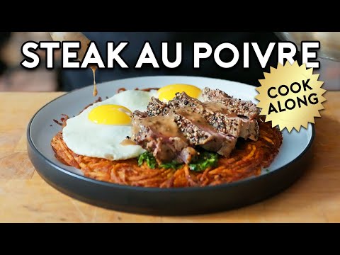 Let's Make: Steak and Eggs au Poivre | Cook-Along with Babish