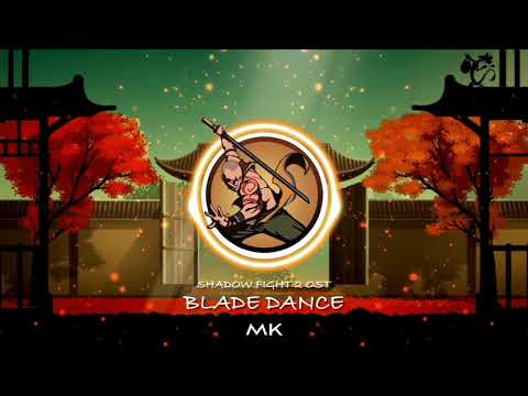 Shadow Fight 2 OST - Blade Dance