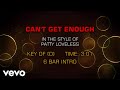 Patty Loveless - Can't Get Enough (Karaoke)