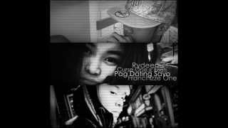 Pag Dating Sayo - Curse One, Rydeen & Franchizze One (JE Beats)