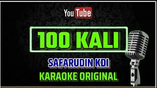Download lagu KARAOKE ORIGINAL 100 KALI SAFAR KDI mp3