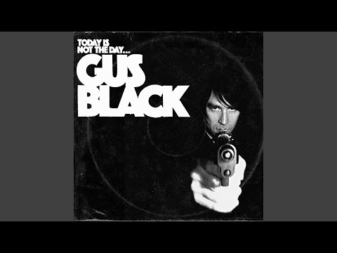 Love Is a Stranger - Gus Black
