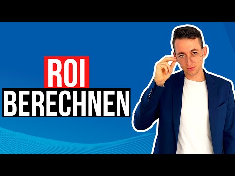 Return on Investment Erklärung und Berechnung - einfach erklärt