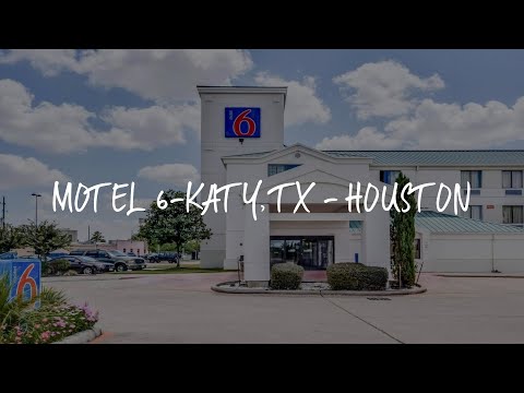 Motel 6-Katy, TX - Houston Review - Katy , United States of America