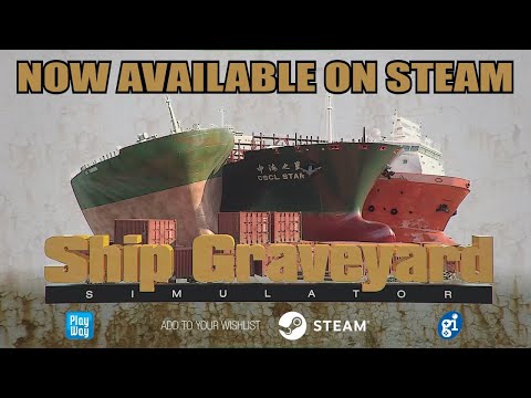 Ship Graveyard Simulator - Release Trailer thumbnail